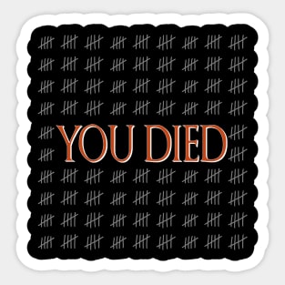 YOU DIED Sticker